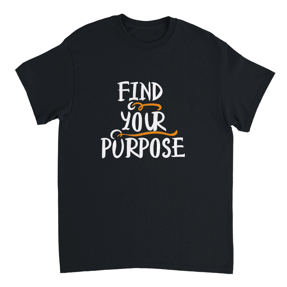 find your purpose