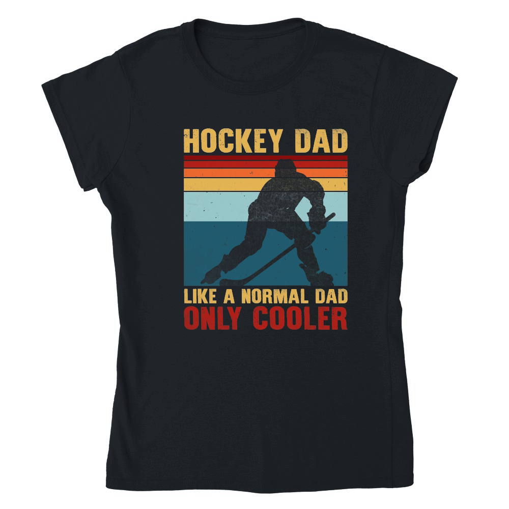 Hockey Dad Like a Normal Dad