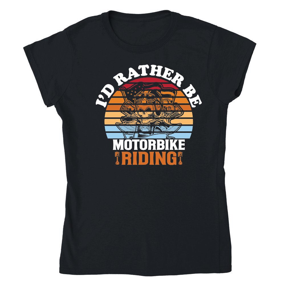 I'd Rather Be Motorbike Riding