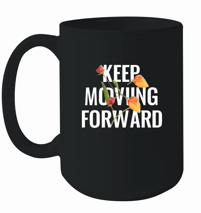 Keep moving forward