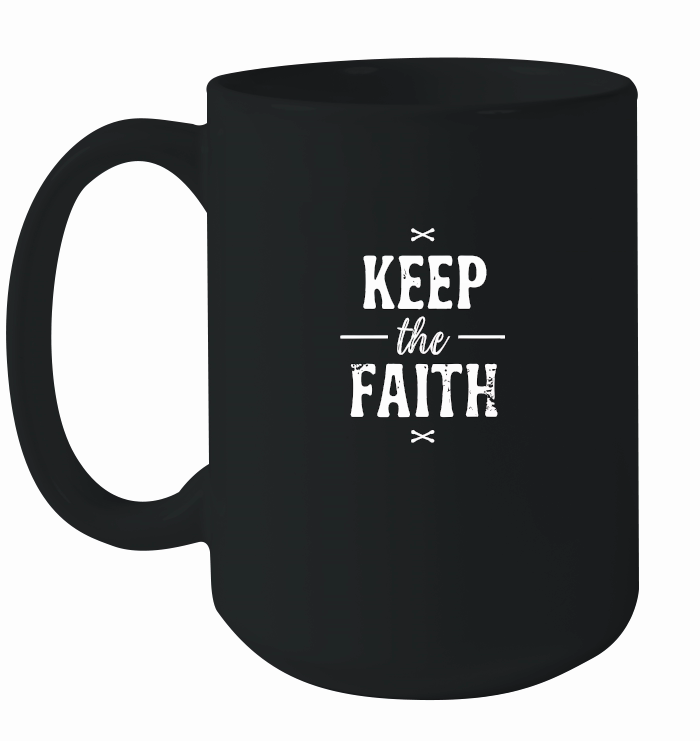 Keep the faith