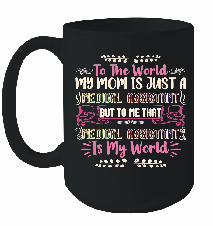 Medical Assistant Mom   Mothers Day