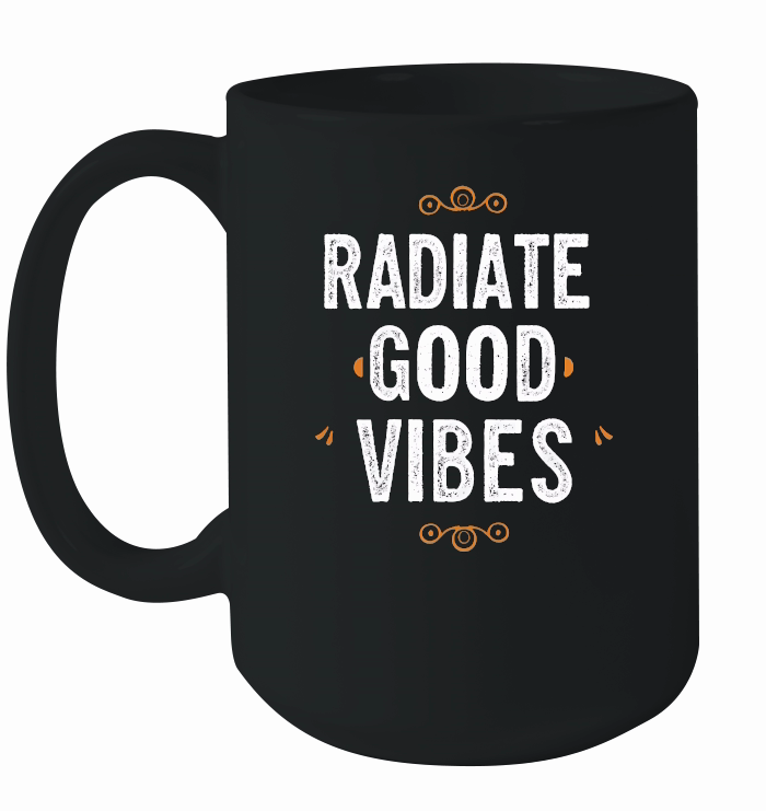 Radiate good vibes