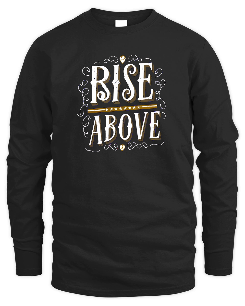 Rise above