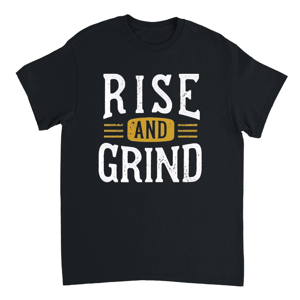 Rise and grind