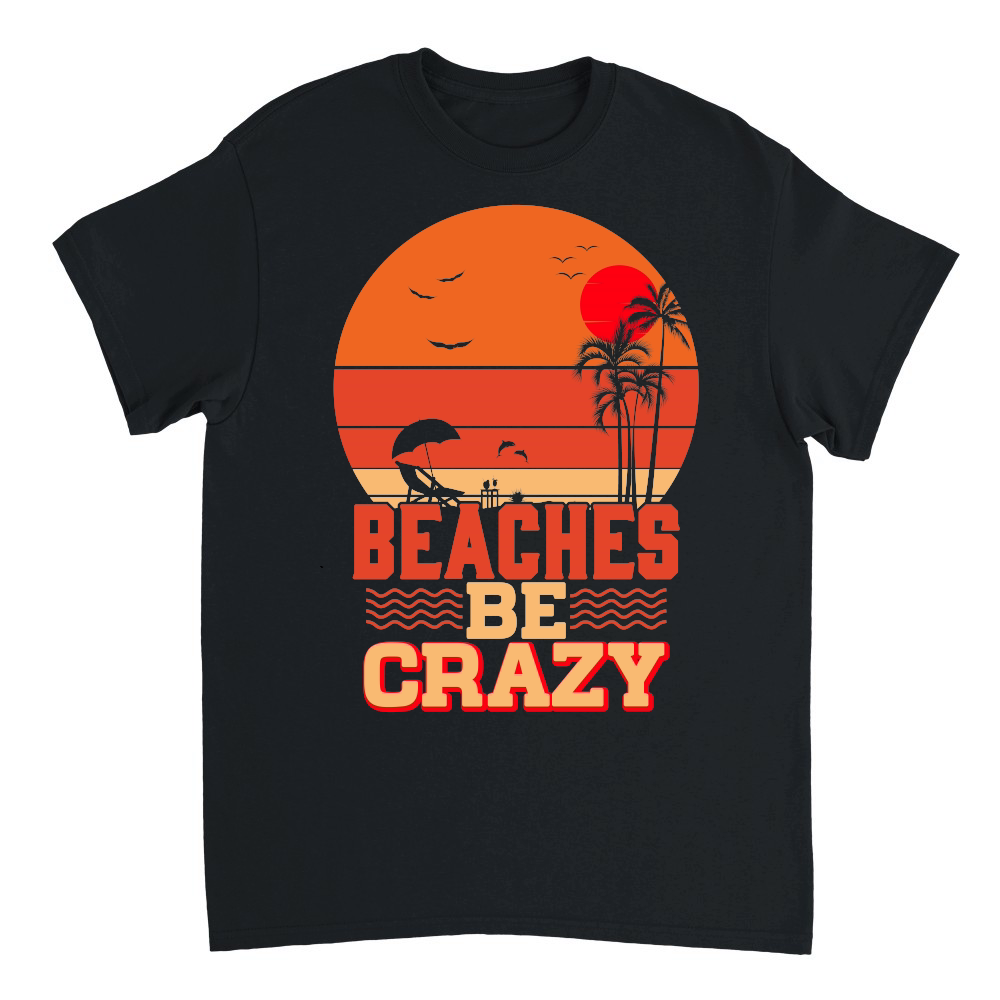 Beaches Be Crazy