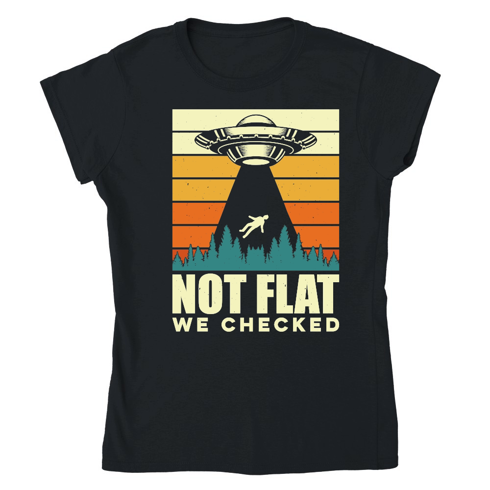 Funny Vintage UFO Alien not Flat we checked