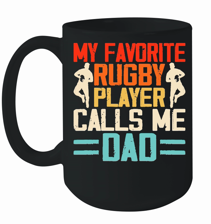 My favorite rugby player calls me dad 5