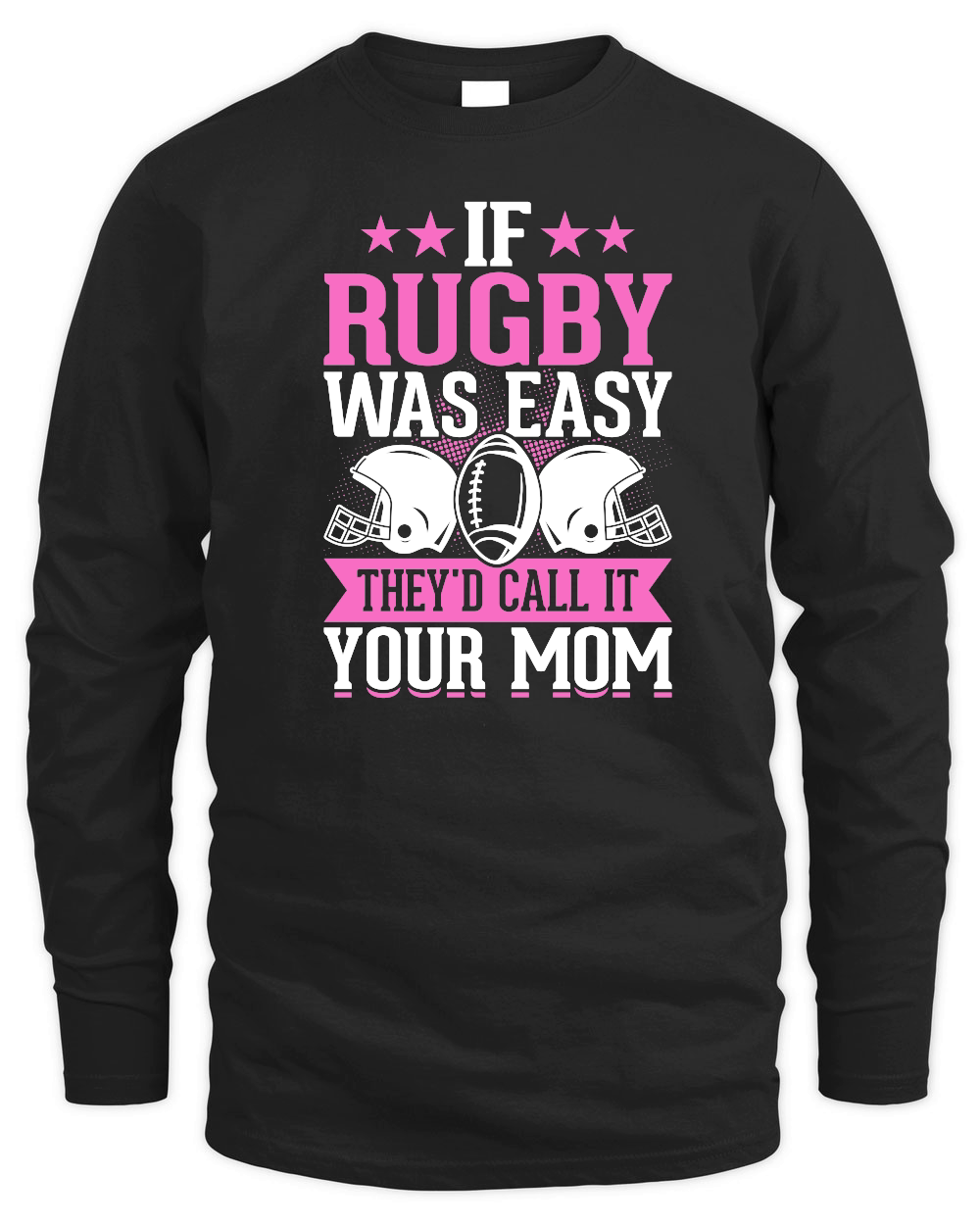 Vintage Rugby Player If Rugby was easy therd call it your mom