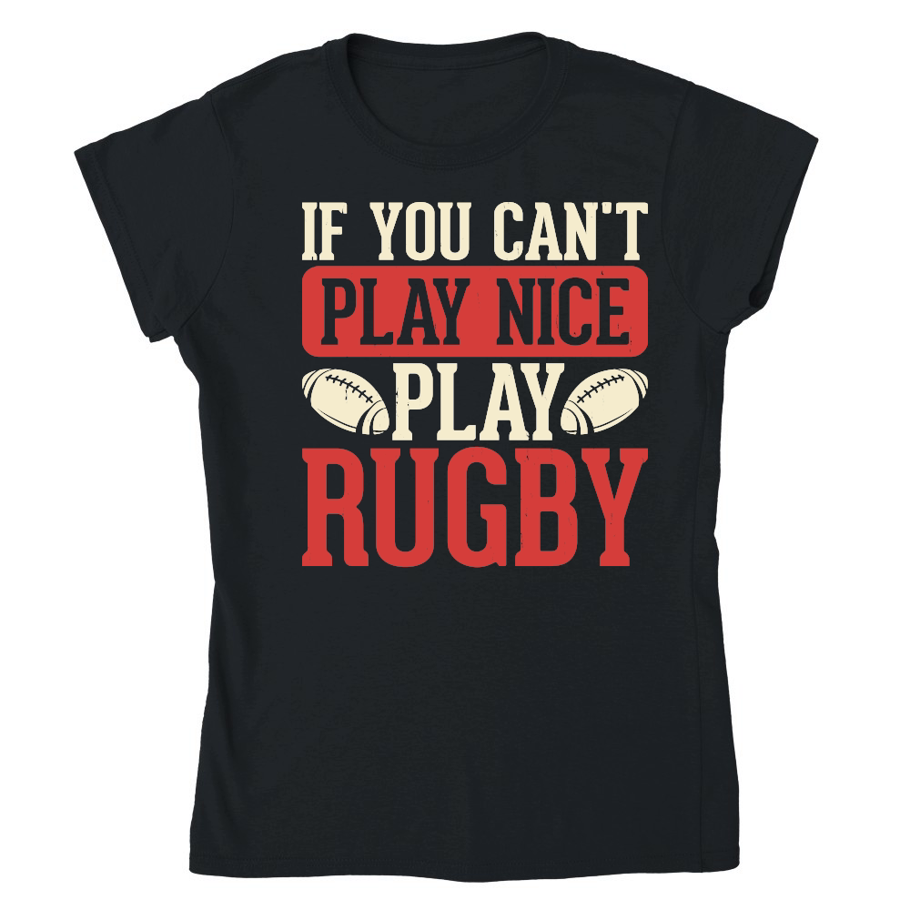 Vintage Rugby Player if you cant play nice play rugby