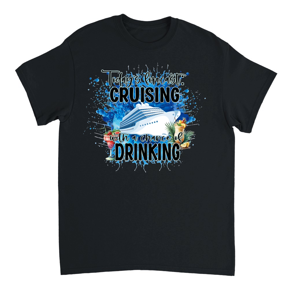 todays forecast cruising with a chance of drinking