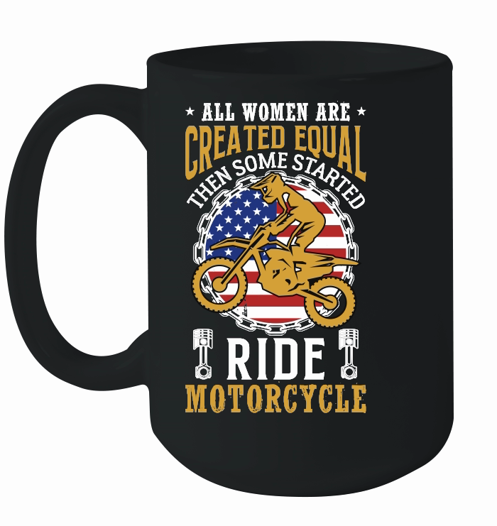 all womens are created equal then some become marines ride motocrycle