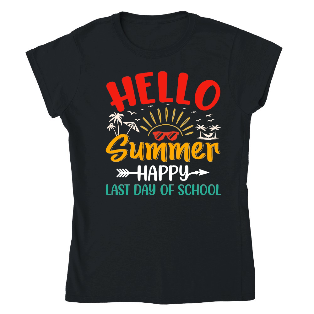 Hello Summer Happy Last Day of School