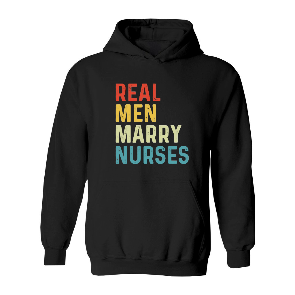 Real Men Marry Nurses Wifes