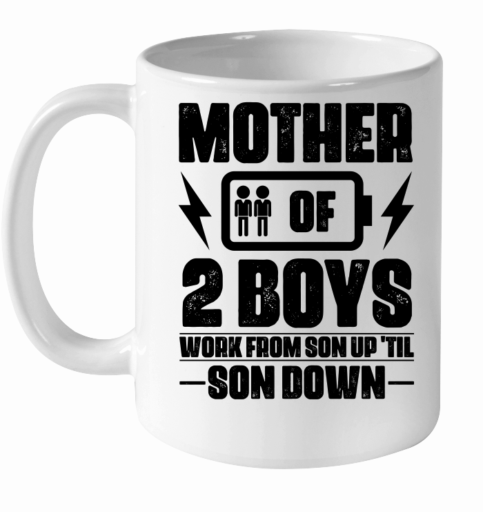 Mother Of Two 2 Boys Work From Son up 'til son Down