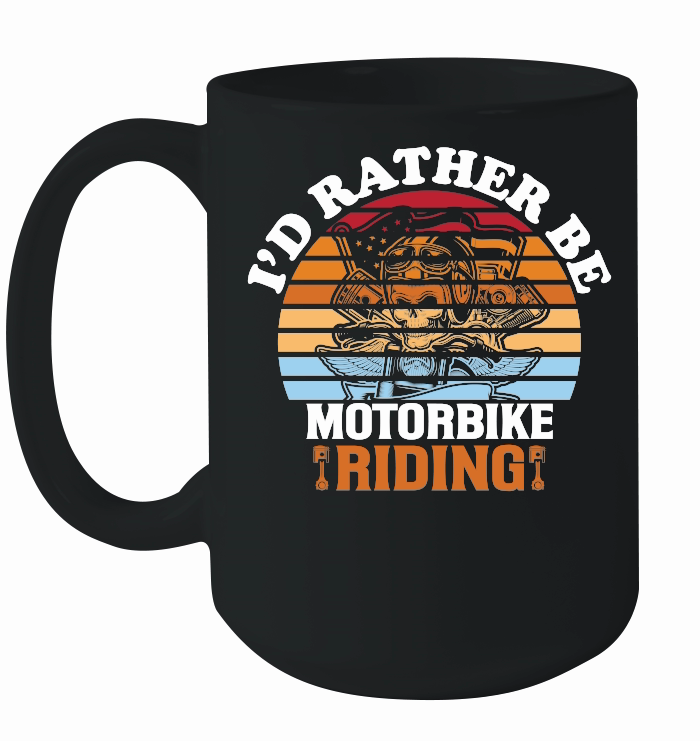 I'd Rather Be Motorbike Riding