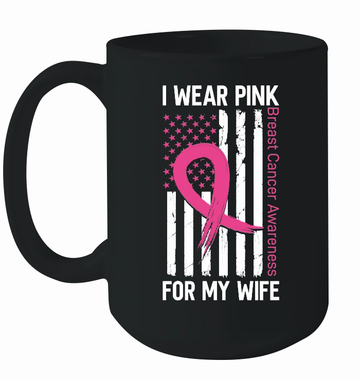 I wear pink for my wife