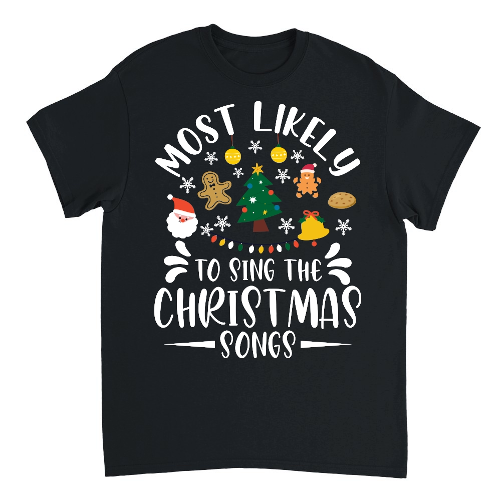 most likely to sing the christmas song tshirt vector design