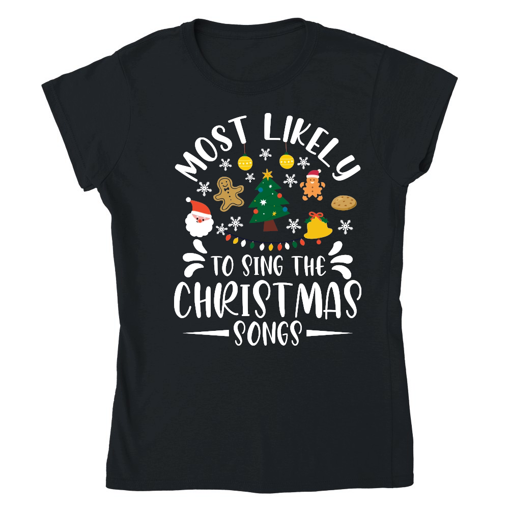 most likely to sing the christmas song tshirt vector design