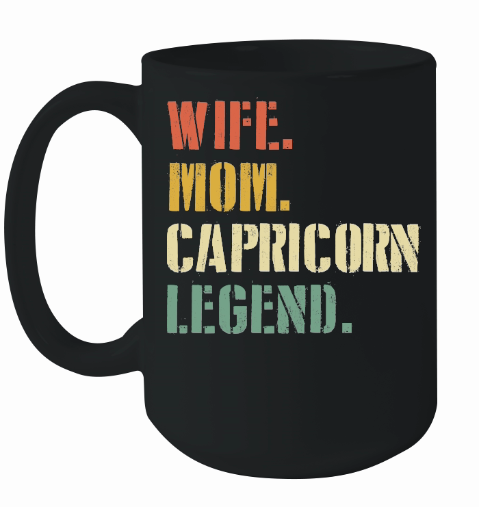 Wife Mom Capricorn Legend Zodiac