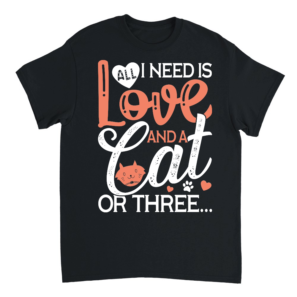 All I Need is Love and a Cat or Three