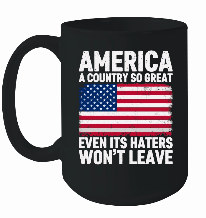 America A Country So Great Even Its Haters Won't Leave