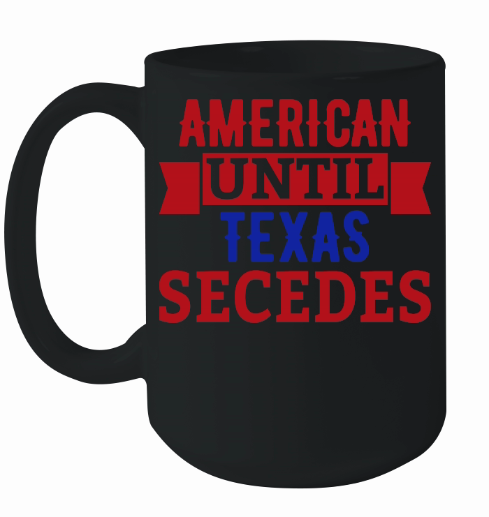 American until texas secedes