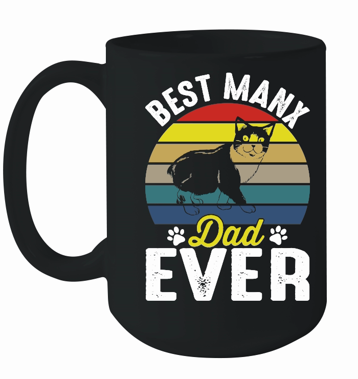 Best Manx Dad Ever Fathers Day