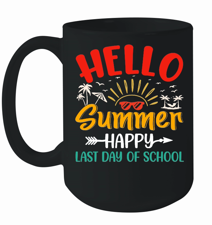 Hello Summer Happy Last Day of School