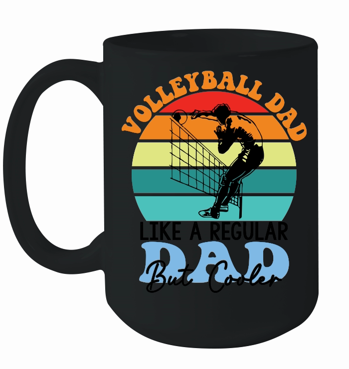 fathers day  Volleyball dad like a regular dad but cooler 01