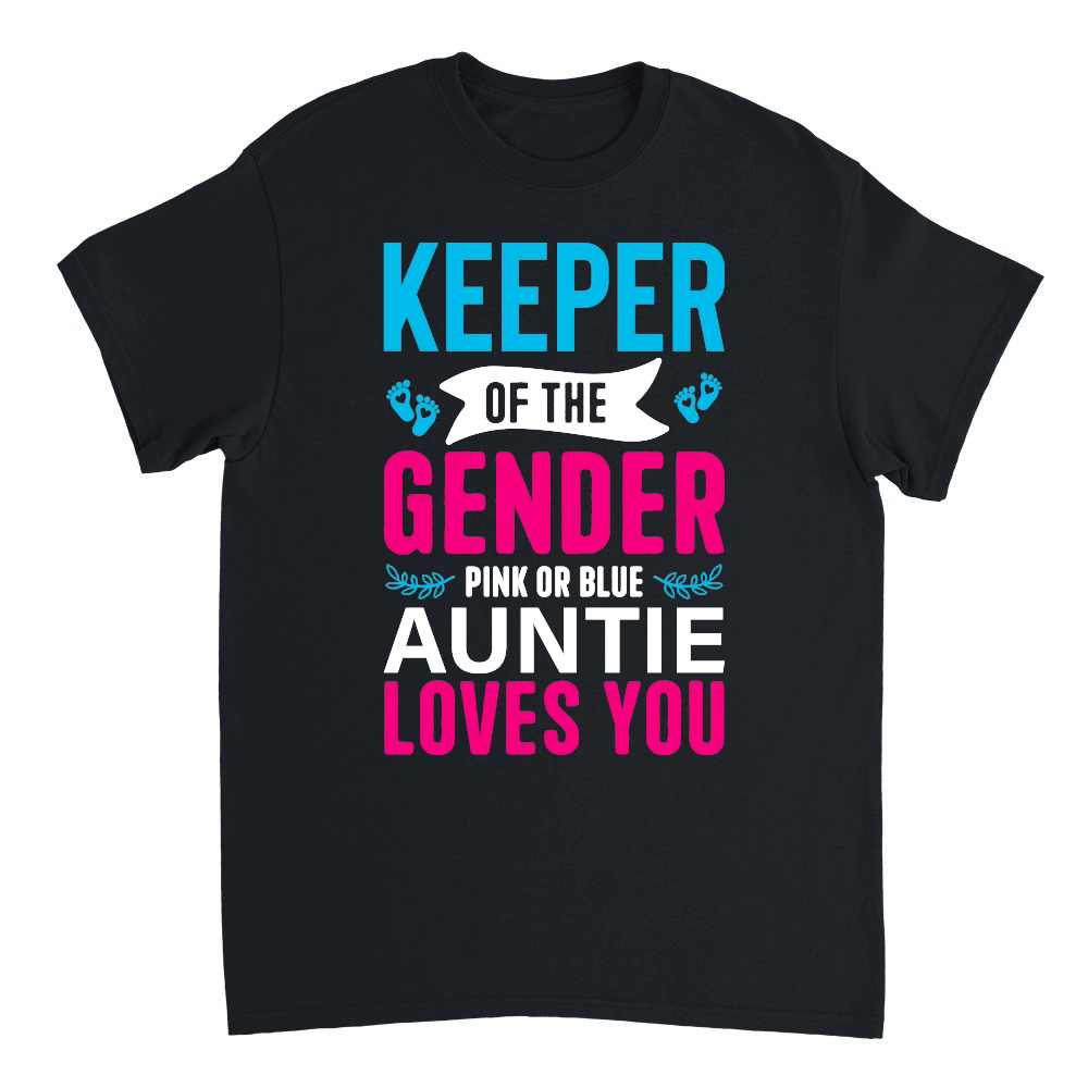 Keeper of the Gender Pink or Blue Auntie loves you