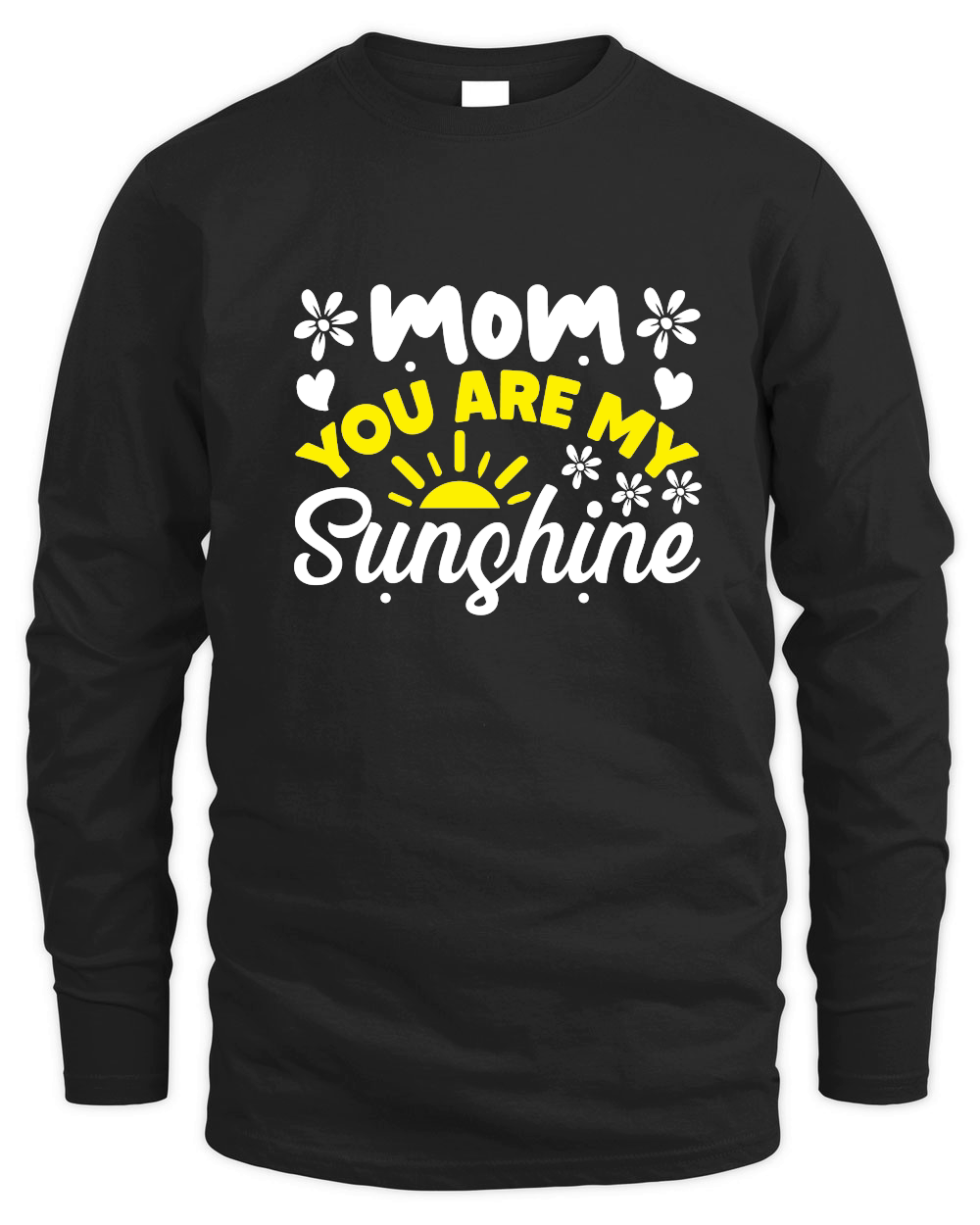 Mothers Day   Mom You Are My Sunshine