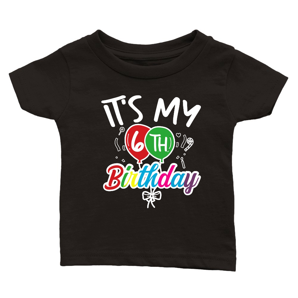 its my 6thbirthday