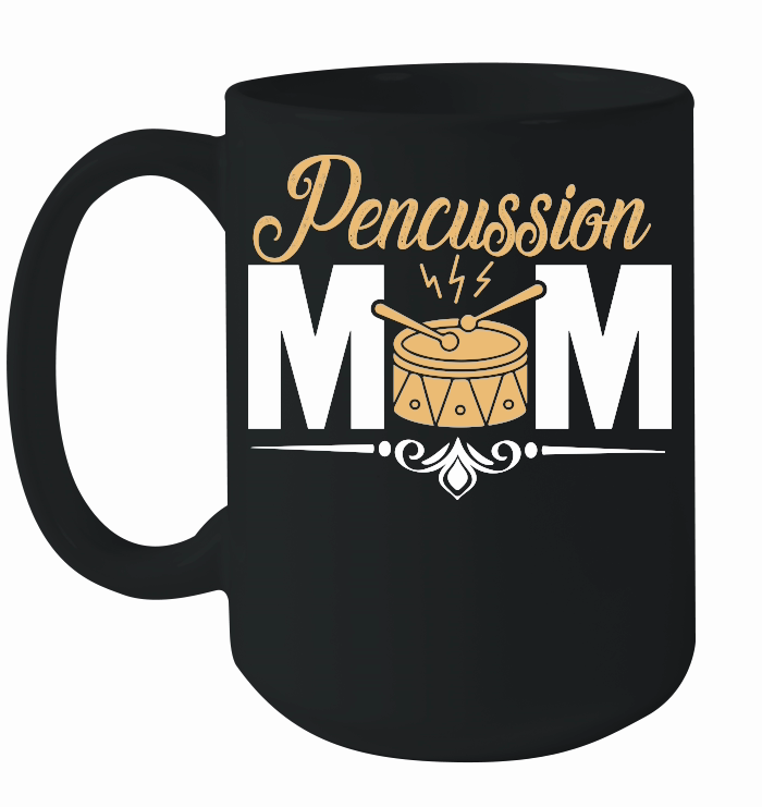 Pencussion Mom Drumline Mothers Day