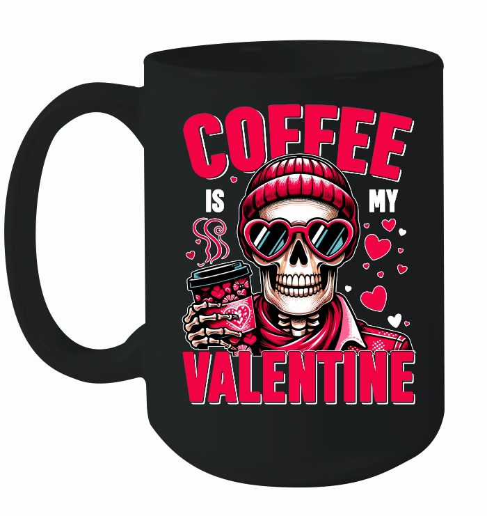 Coffee is My Valentine