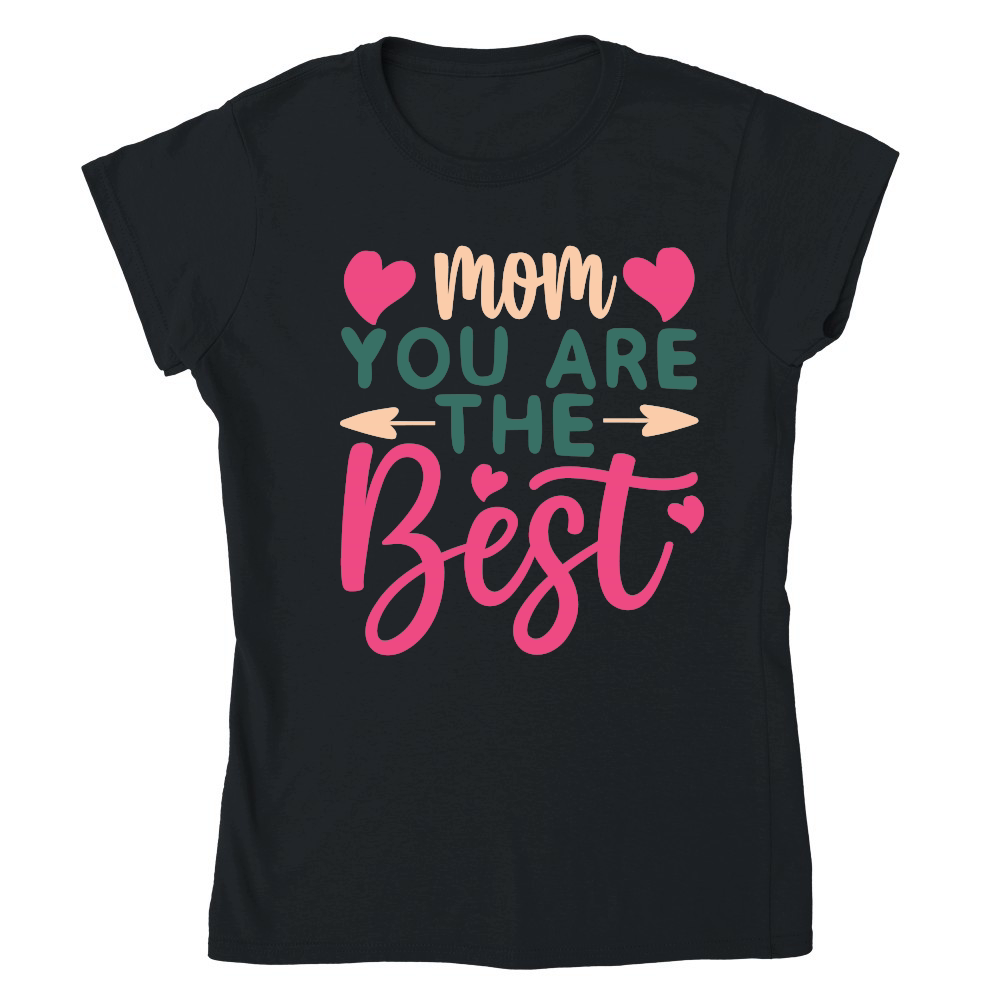 Mothers Day   Mom You Are the Best