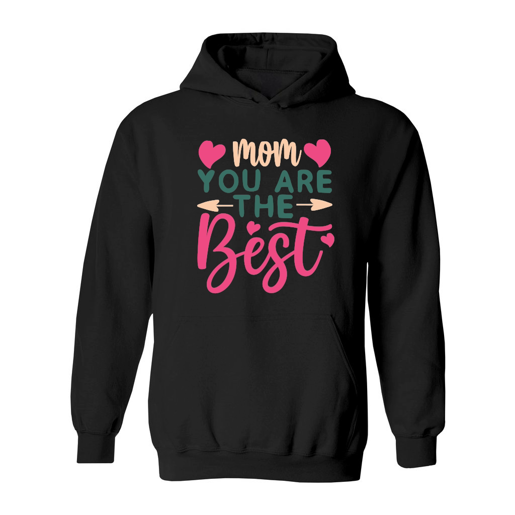 Mothers Day   Mom You Are the Best