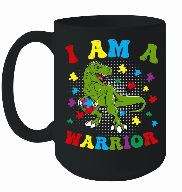 I Am a Warrior T Rex Dinosaur Autism A warrior