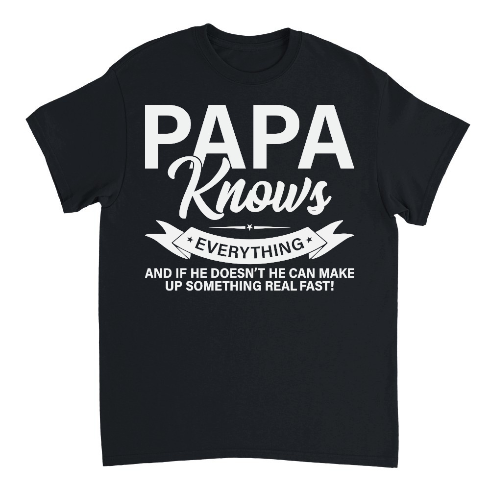 Mens Papa Knows Everything Shirt 60th Gift Funny Fathers Day