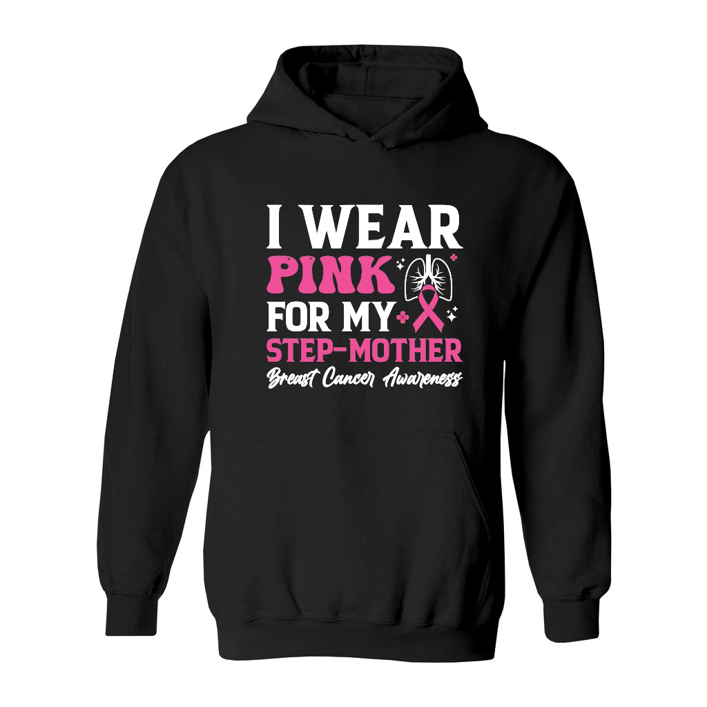 mother day   I wear pink for my step mother breast cancer awareness