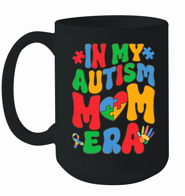 mother day   In My Autism Mom Era Autism