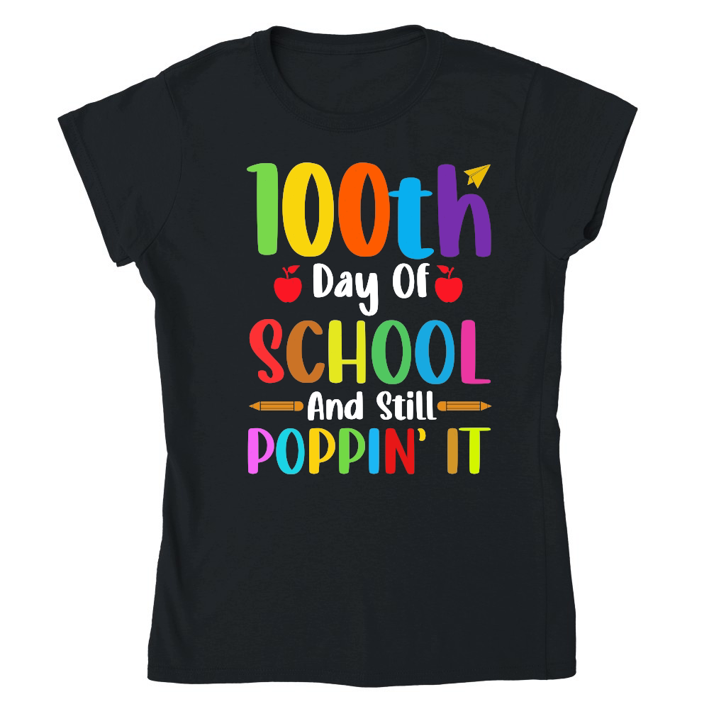 100 Days Of School And Still Poppin