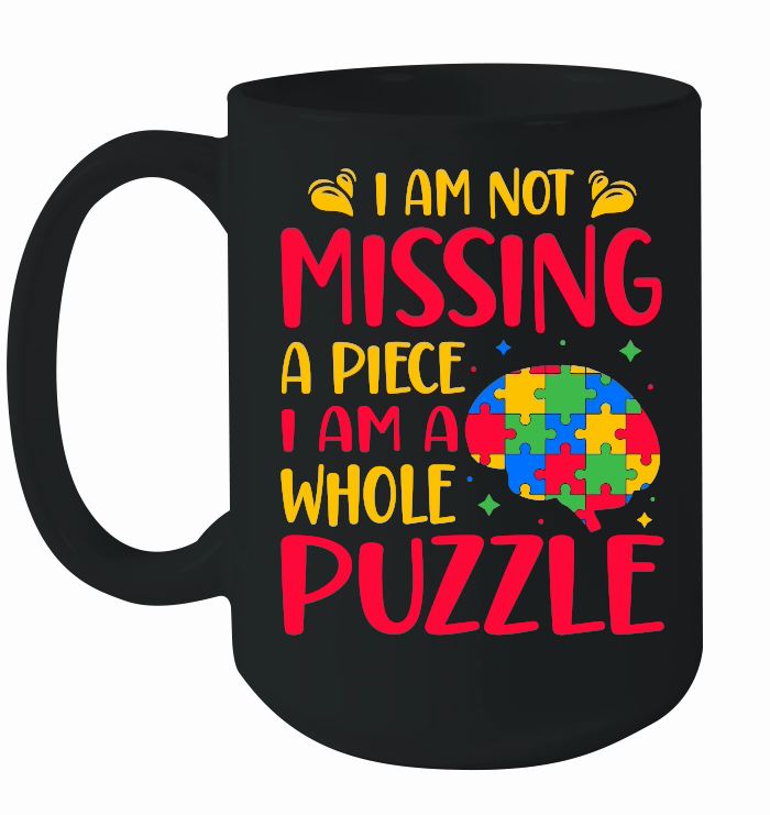 Autism   I am not missing a piece i am a whole puzzle