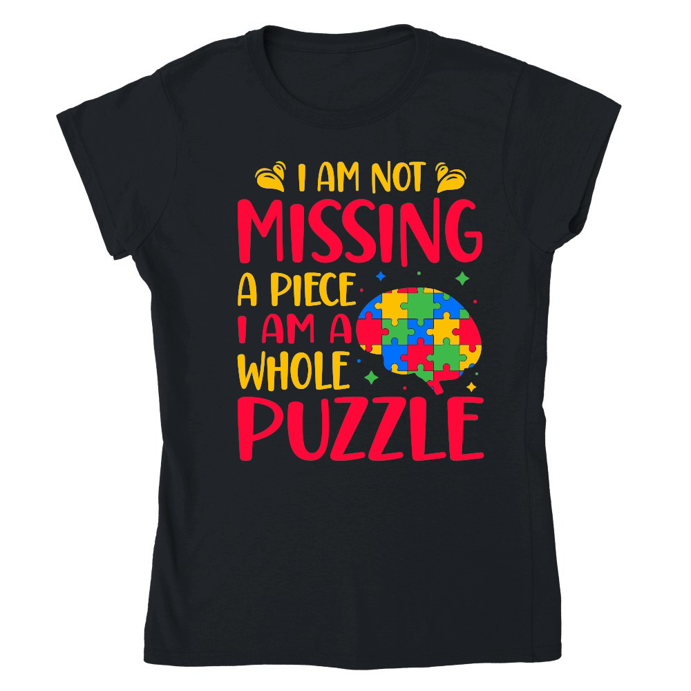 Autism   I am not missing a piece i am a whole puzzle