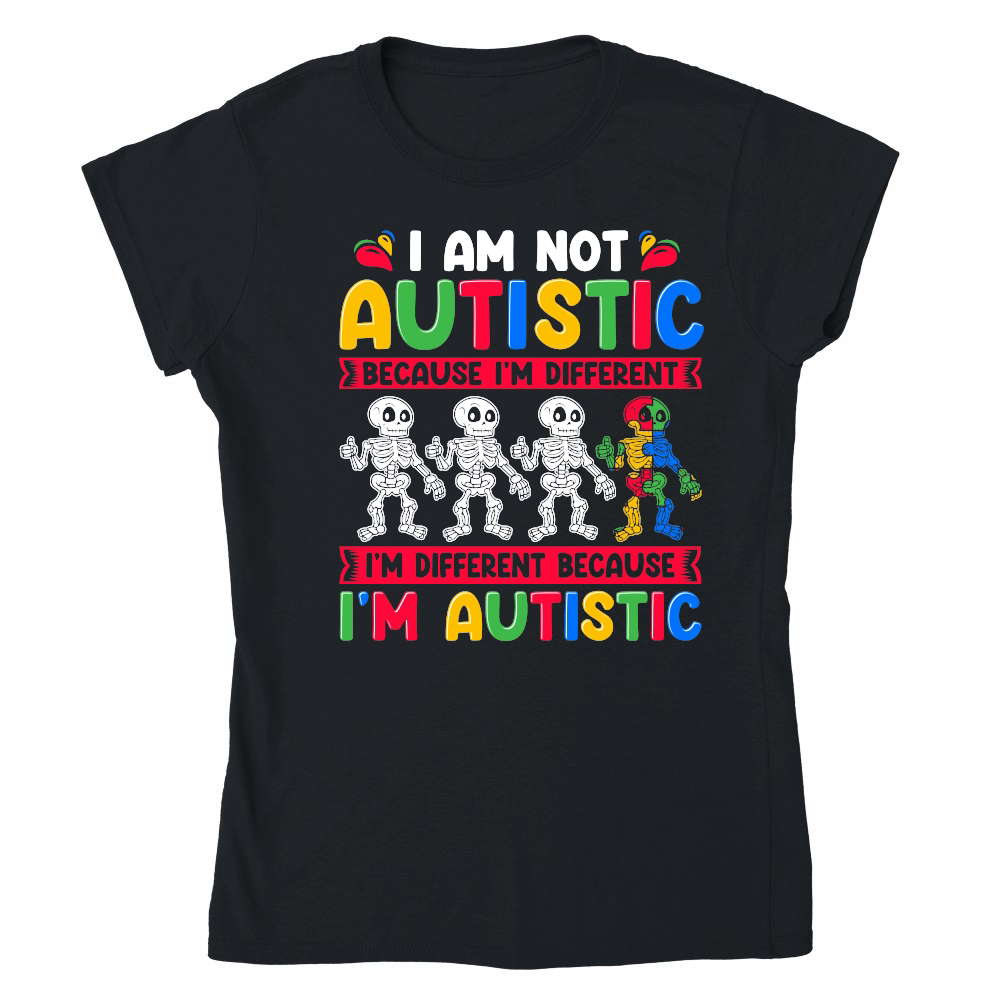 Autism Awareness   I am not autistic because i'm different