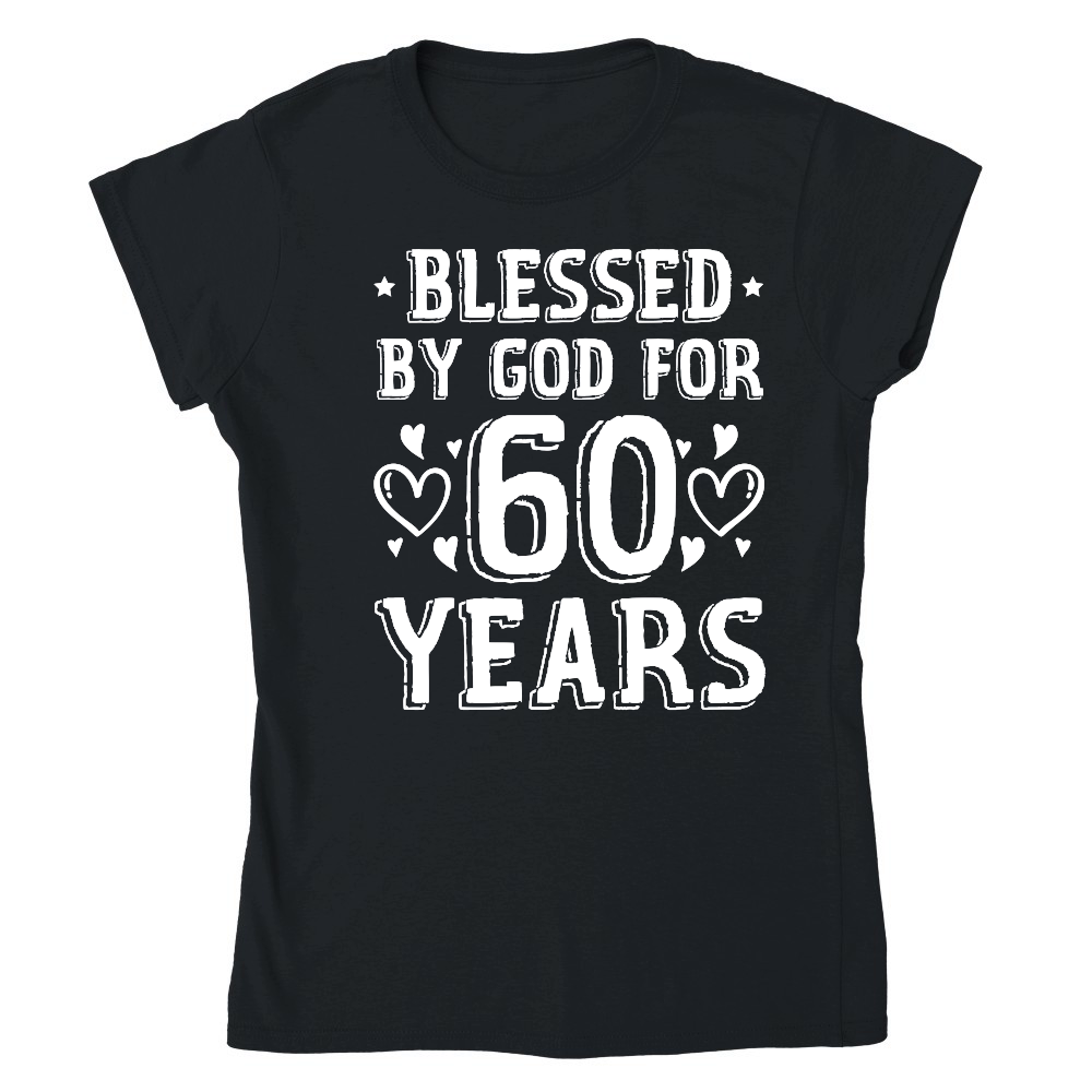 Blessed By God For 60 Years Birthday 2