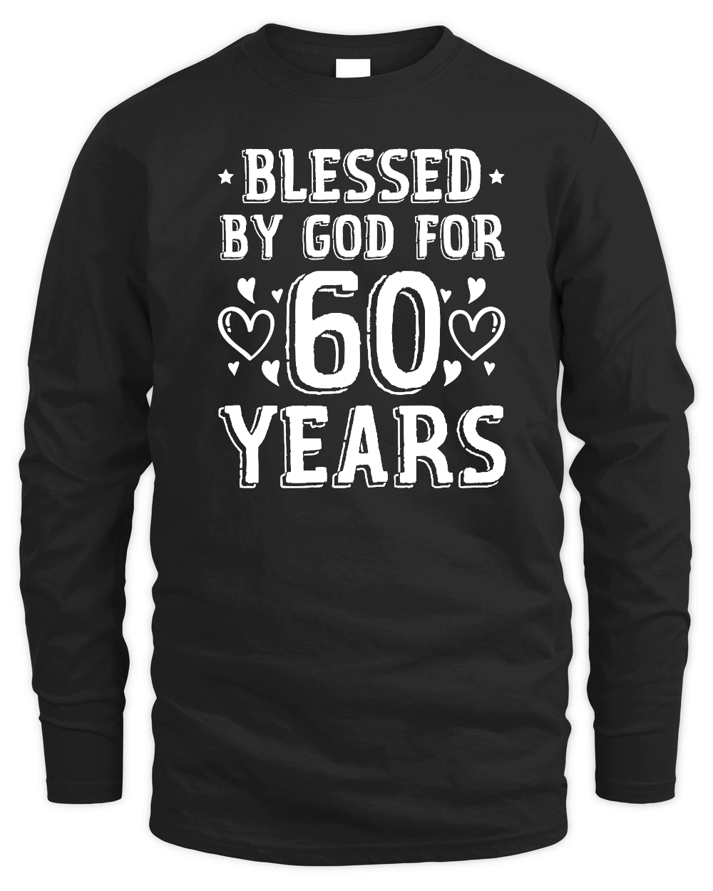 Blessed By God For 60 Years Birthday 2