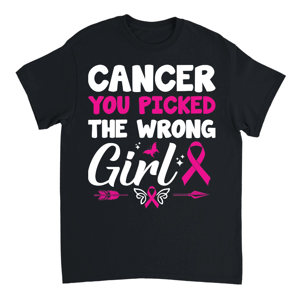 Cancer you picked the wrong girl