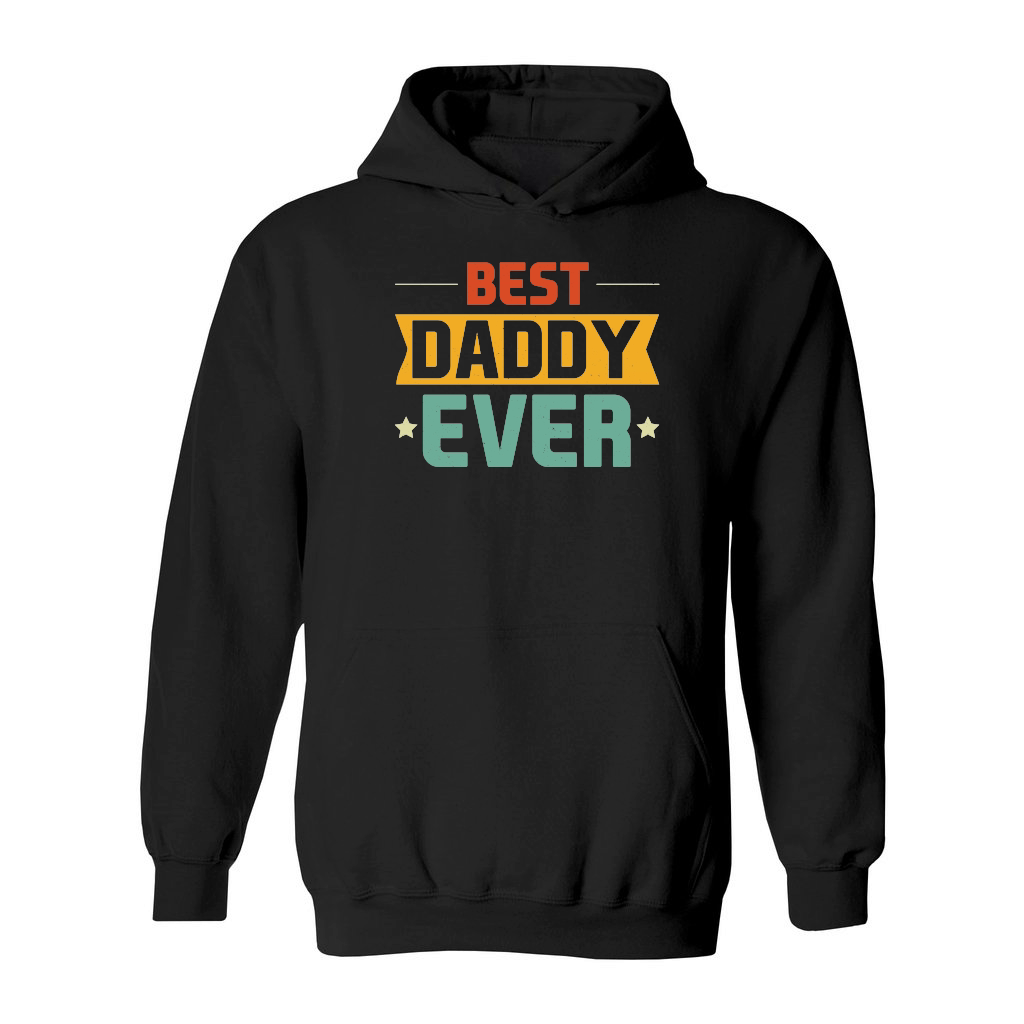 father day   Best Daddy Ever