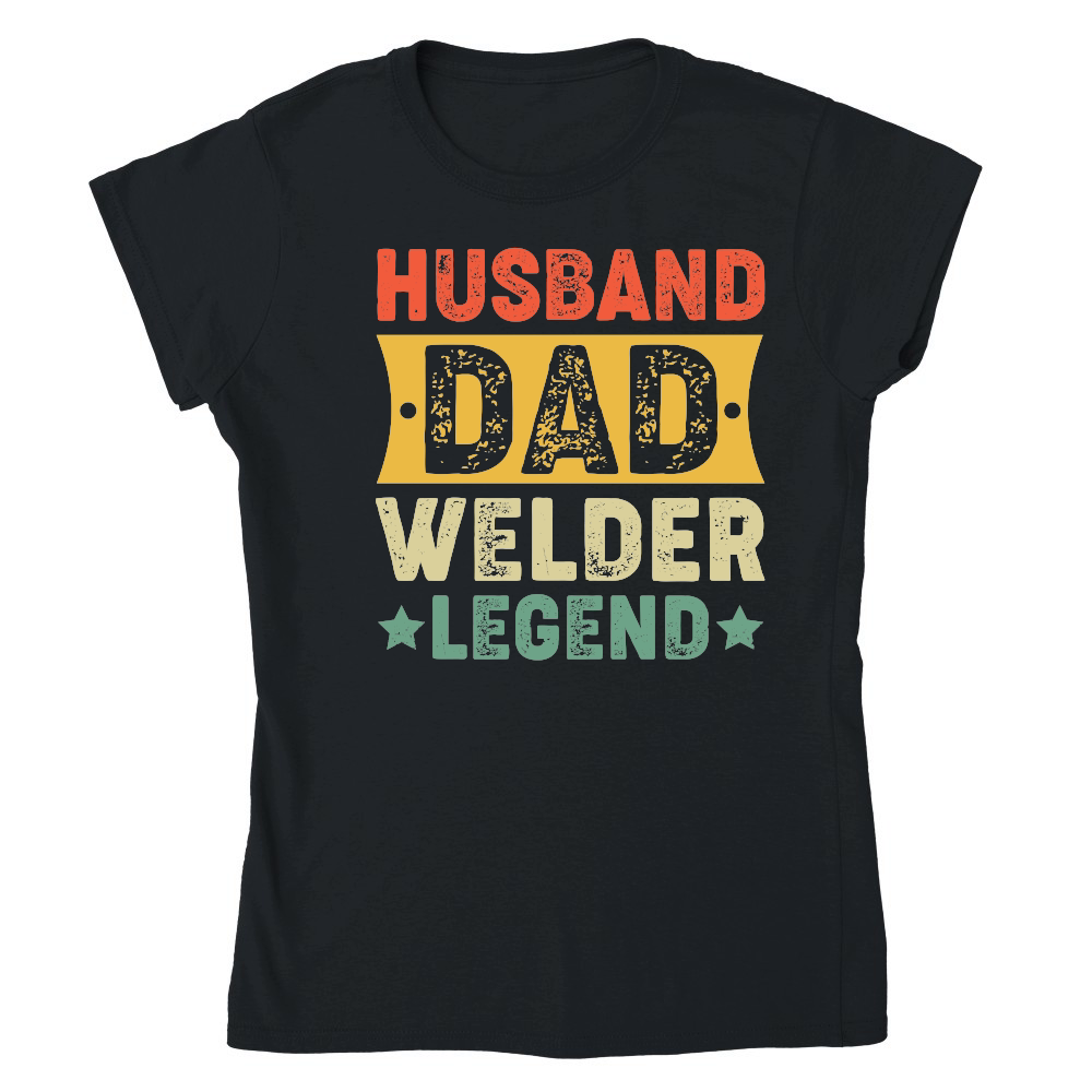 father day   Husband Dad Welder Legend